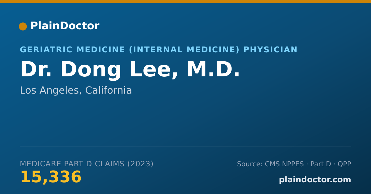 Shareable card for Dong Lee, M.D. - Geriatric Medicine (Internal Medicine) Physician, Los Angeles, CA