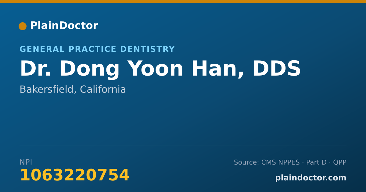 Shareable card for Dong Yoon Han, DDS - General Practice Dentistry, Bakersfield, CA