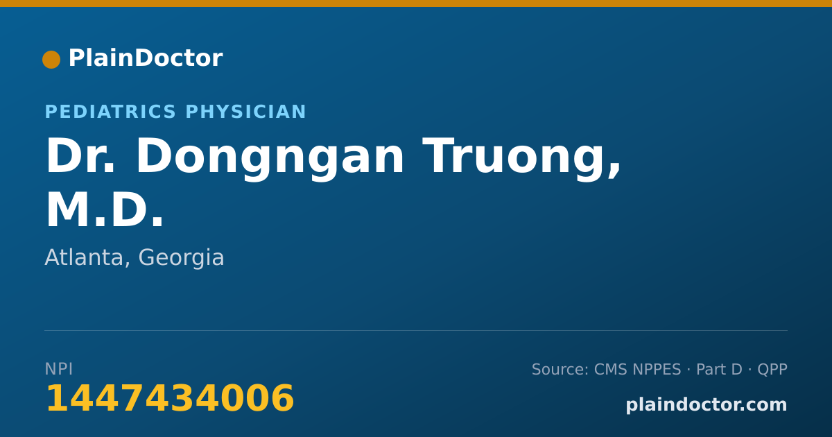 Shareable card for Dongngan Truong, M.D. - Pediatrics Physician, Atlanta, GA