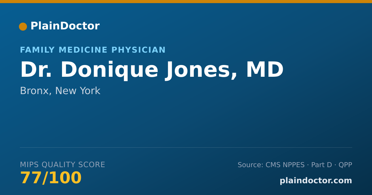 Shareable card for Donique Jones, MD - Family Medicine Physician, Bronx, NY
