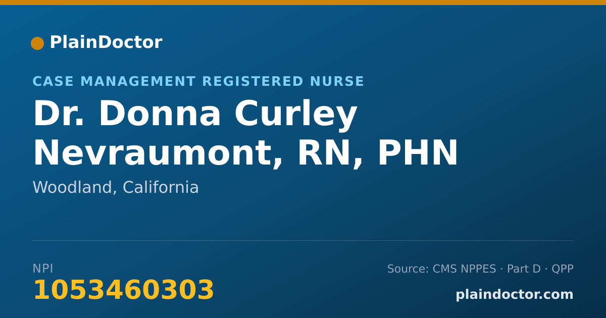 Shareable card for Donna Curley Nevraumont, RN, PHN - Case Management Registered Nurse, Woodland, CA