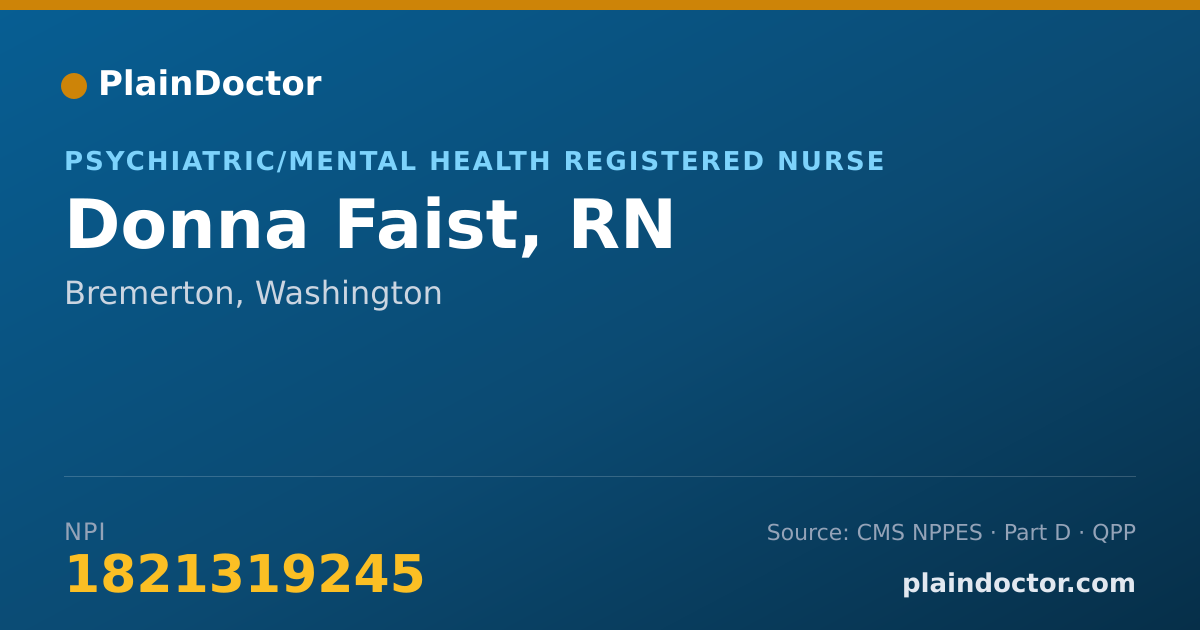 Shareable card for Donna Faist, RN - Psychiatric/Mental Health Registered Nurse, Bremerton, WA