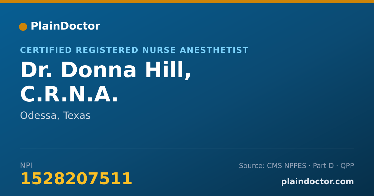 Shareable card for Donna Hill, C.R.N.A. - Certified Registered Nurse Anesthetist, Odessa, TX