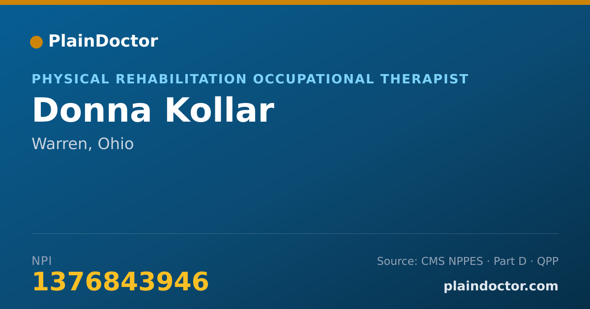 Shareable card for Donna Kollar - Physical Rehabilitation Occupational Therapist, Warren, OH