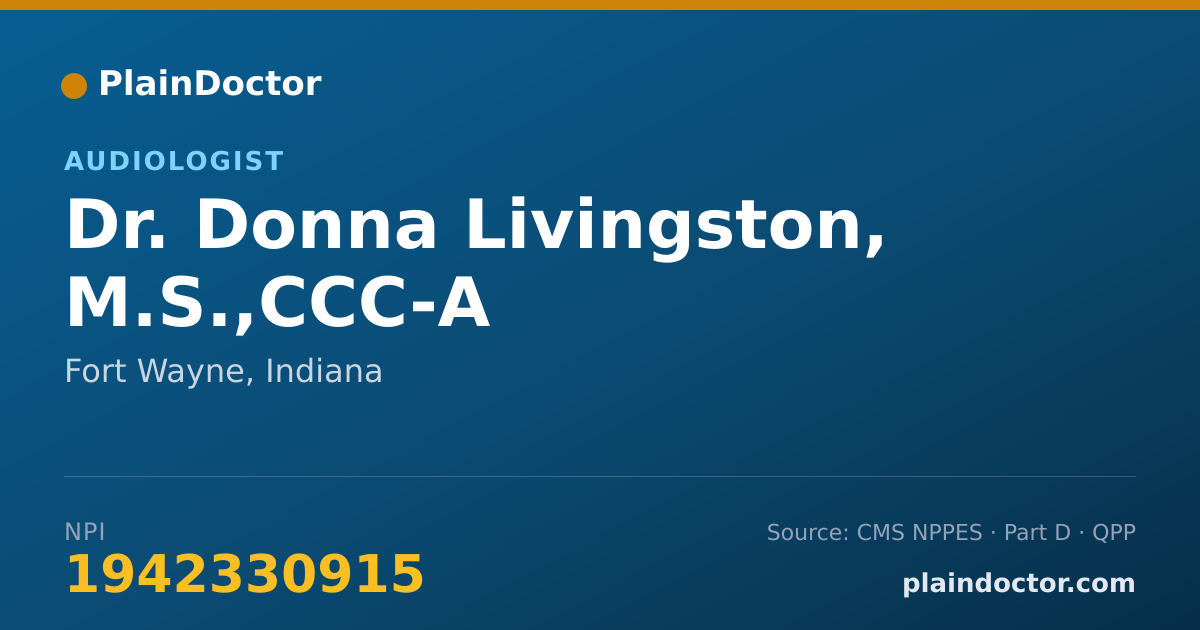 Shareable card for Donna Livingston, M.S.,CCC-A - Audiologist, Fort Wayne, IN