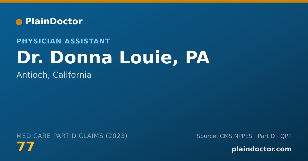 Shareable card for Donna Louie, PA - Physician Assistant, Antioch, CA