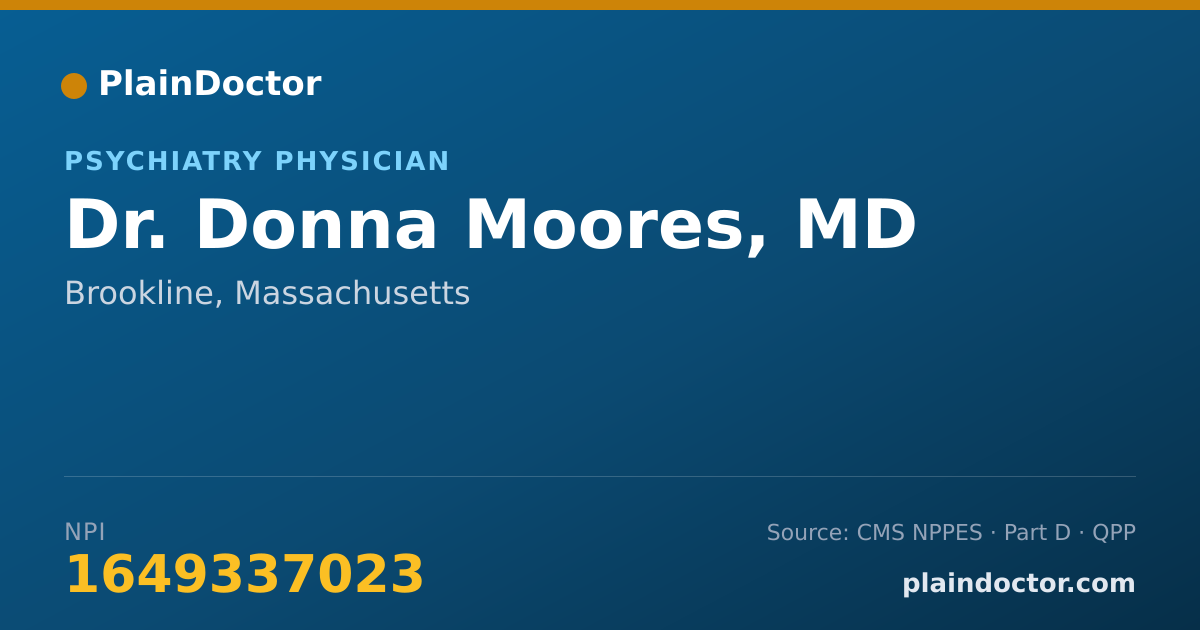 Shareable card for Donna Moores, MD - Psychiatry Physician, Brookline, MA