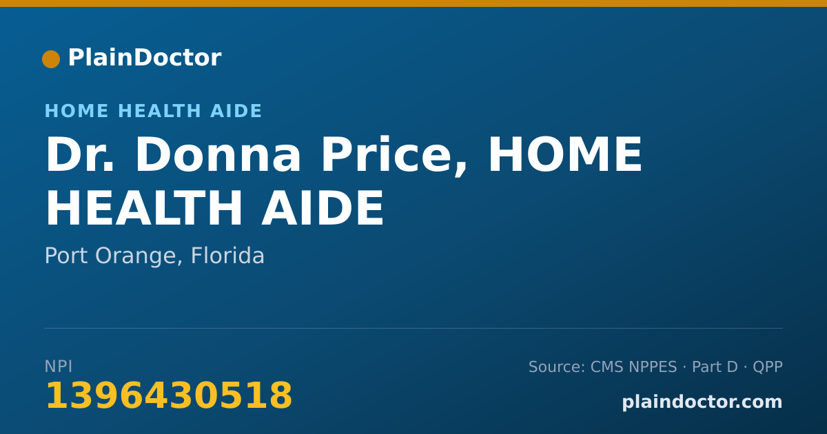 Shareable card for Donna Price, HOME HEALTH AIDE - Home Health Aide, Port Orange, FL