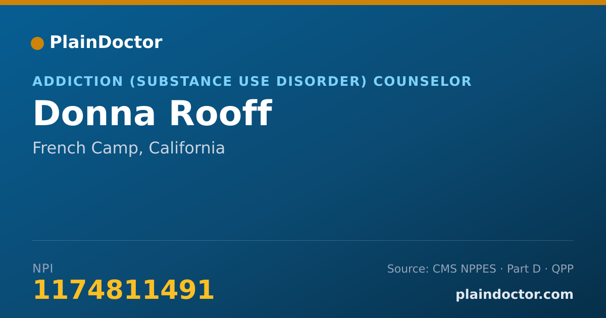 Shareable card for Donna Rooff - Addiction (Substance Use Disorder) Counselor, French Camp, CA