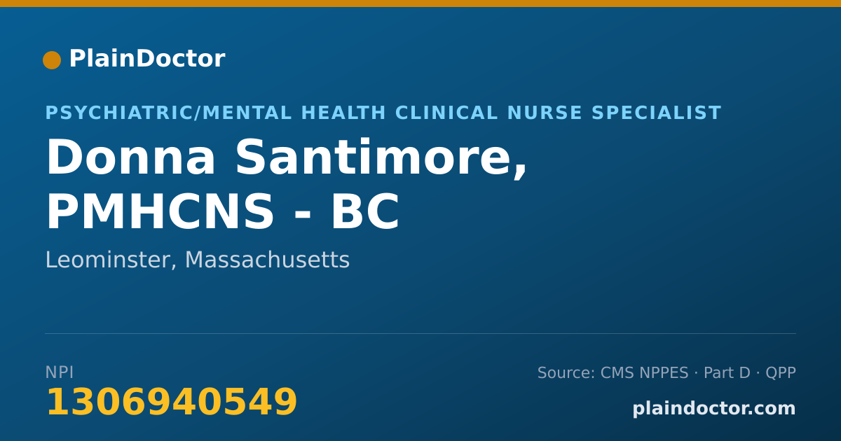 Shareable card for Donna Santimore, PMHCNS - BC - Psychiatric/Mental Health Clinical Nurse Specialist, Leominster, MA