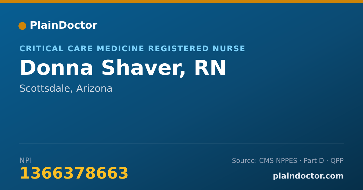 Shareable card for Donna Shaver, RN - Critical Care Medicine Registered Nurse, Scottsdale, AZ