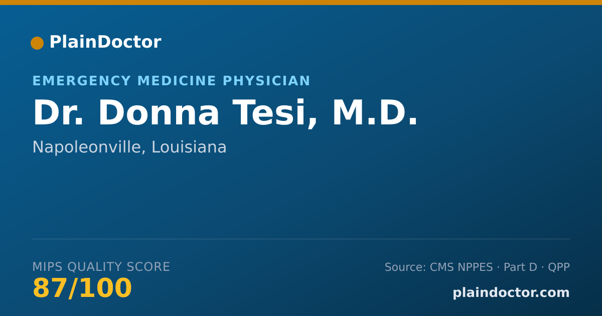 Shareable card for Donna Tesi, M.D. - Emergency Medicine Physician, Napoleonville, LA
