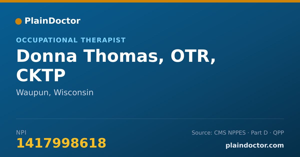 Shareable card for Donna Thomas, OTR, CKTP - Occupational Therapist, Waupun, WI