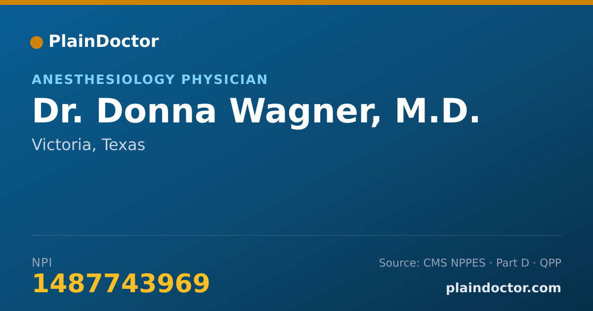 Shareable card for Donna Wagner, M.D. - Anesthesiology Physician, Victoria, TX