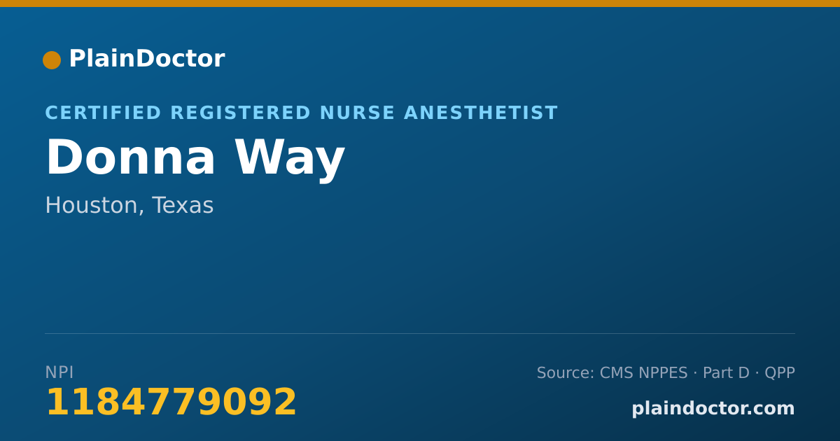 Shareable card for Donna Way - Certified Registered Nurse Anesthetist, Houston, TX