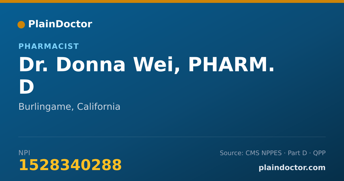 Shareable card for Donna Wei, PHARM. D - Pharmacist, Burlingame, CA