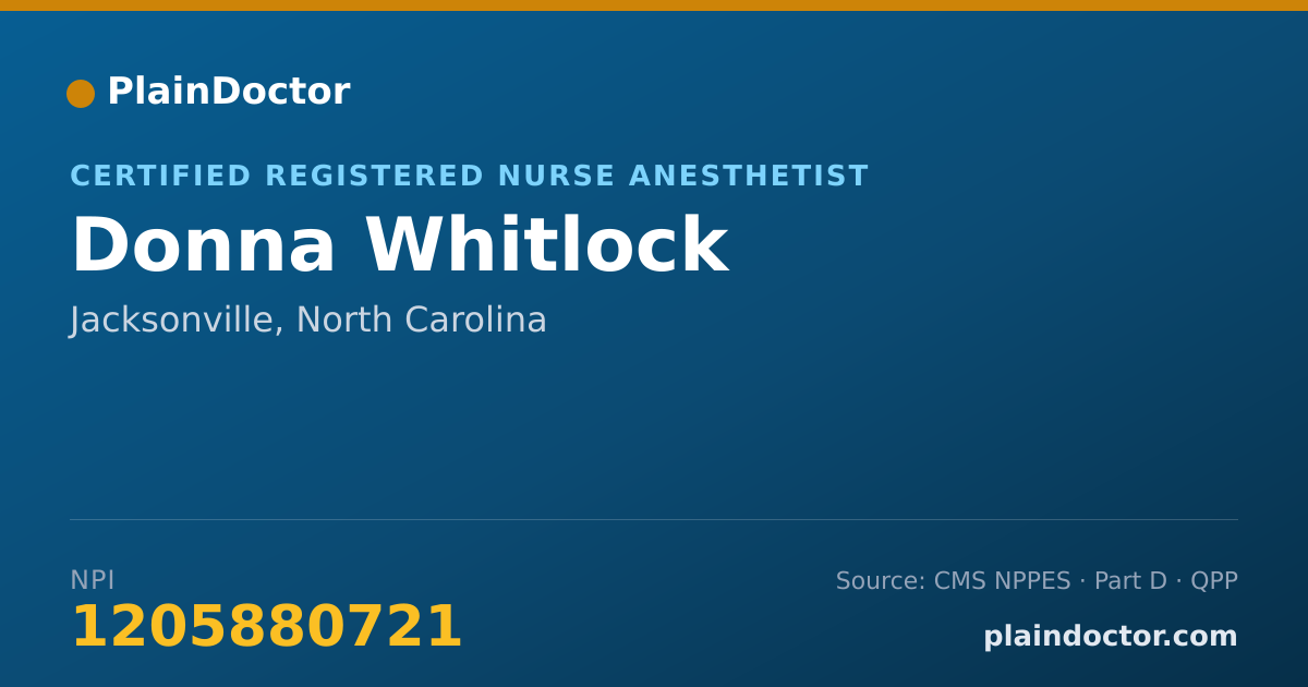 Shareable card for Donna Whitlock - Certified Registered Nurse Anesthetist, Jacksonville, NC