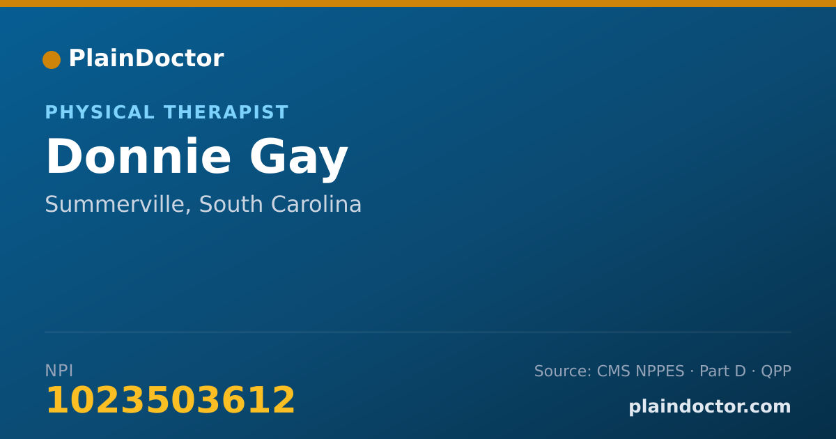 Shareable card for Donnie Gay - Physical Therapist, Summerville, SC