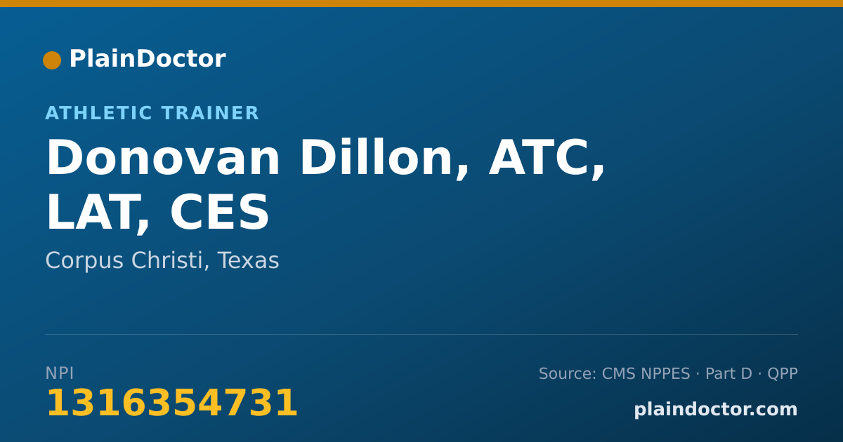 Shareable card for Donovan Dillon, ATC, LAT, CES - Athletic Trainer, Corpus Christi, TX