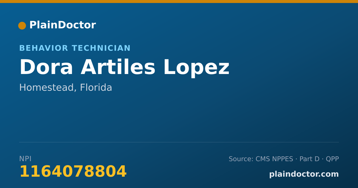 Shareable card for Dora Artiles Lopez - Behavior Technician, Homestead, FL