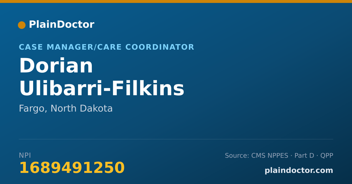 Shareable card for Dorian Ulibarri-Filkins - Case Manager/Care Coordinator, Fargo, ND