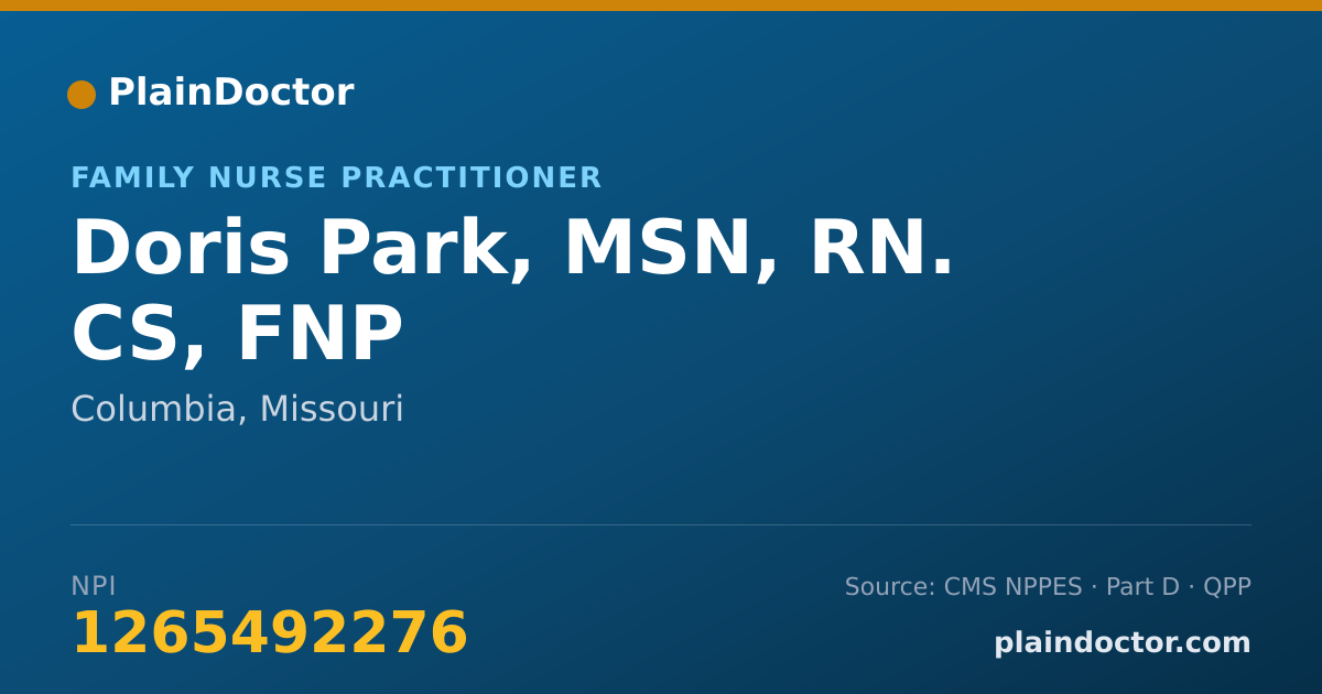 Shareable card for Doris Park, MSN, RN. CS, FNP - Family Nurse Practitioner, Columbia, MO