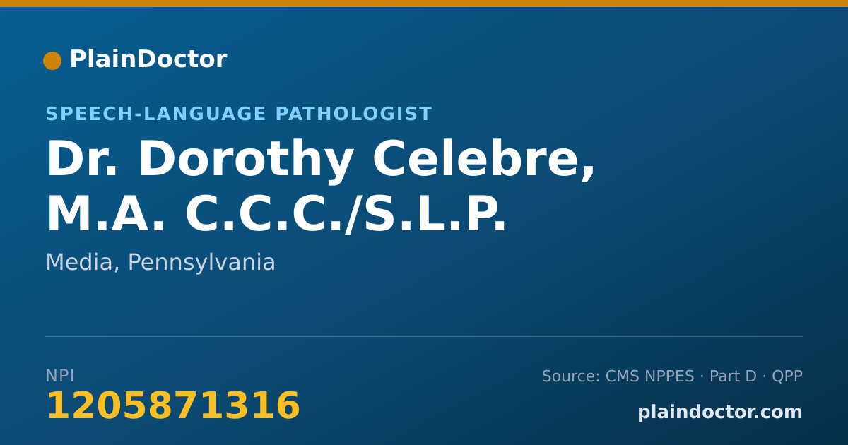 Shareable card for Dorothy Celebre, M.A. C.C.C./S.L.P. - Speech-Language Pathologist, Media, PA