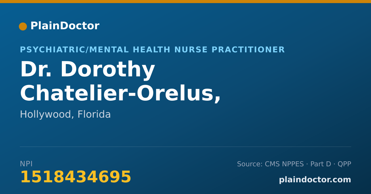 Shareable card for Dorothy Chatelier-Orelus, APRN, DNP, PMHNP - Psychiatric/Mental Health Nurse Practitioner, Hollywood, FL