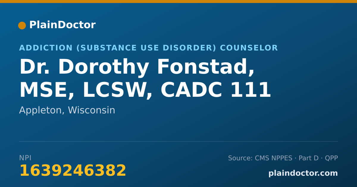 Shareable card for Dorothy Fonstad, MSE, LCSW, CADC 111 - Addiction (Substance Use Disorder) Counselor, Appleton, WI