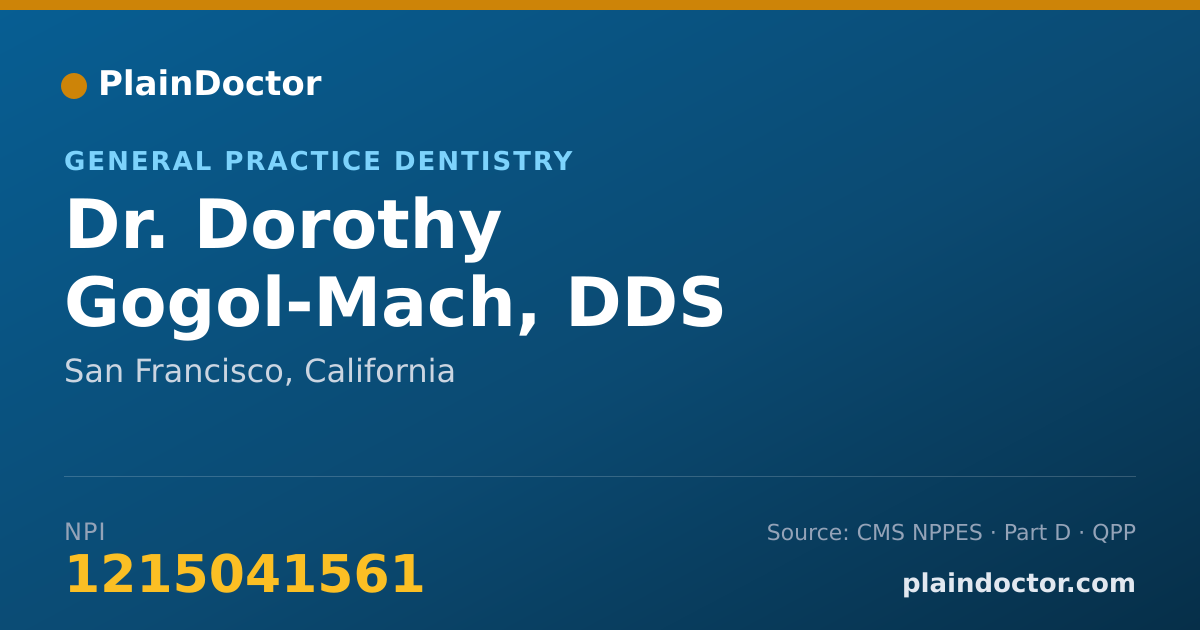 Shareable card for Dorothy Gogol-Mach, DDS - General Practice Dentistry, San Francisco, CA