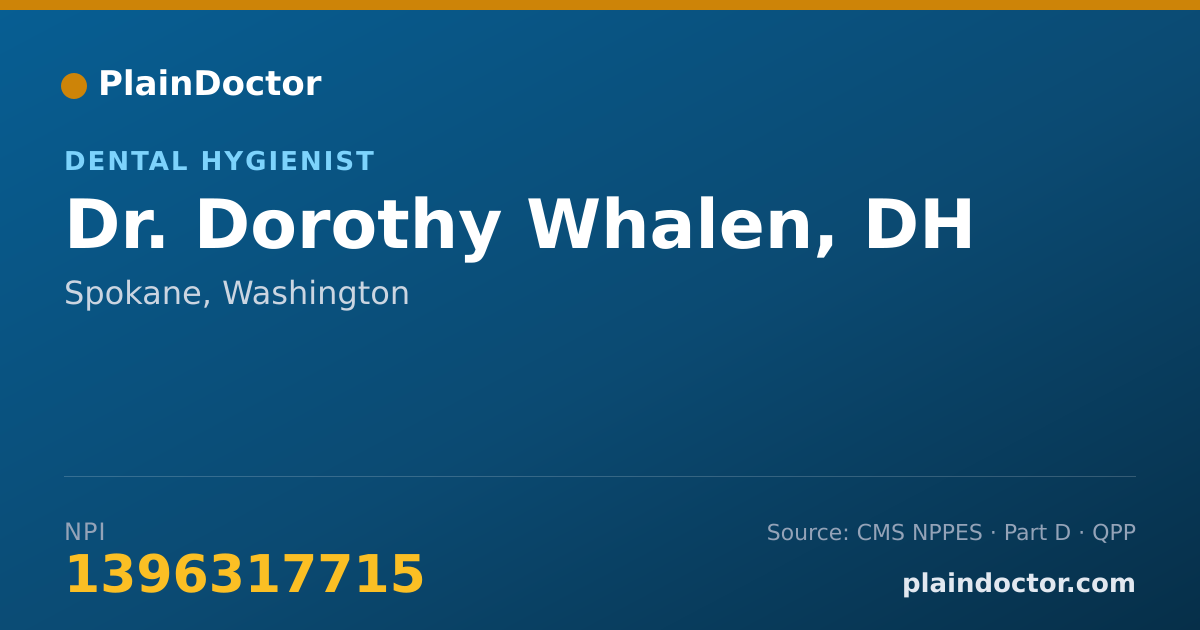 Shareable card for Dorothy Whalen, DH - Dental Hygienist, Spokane, WA