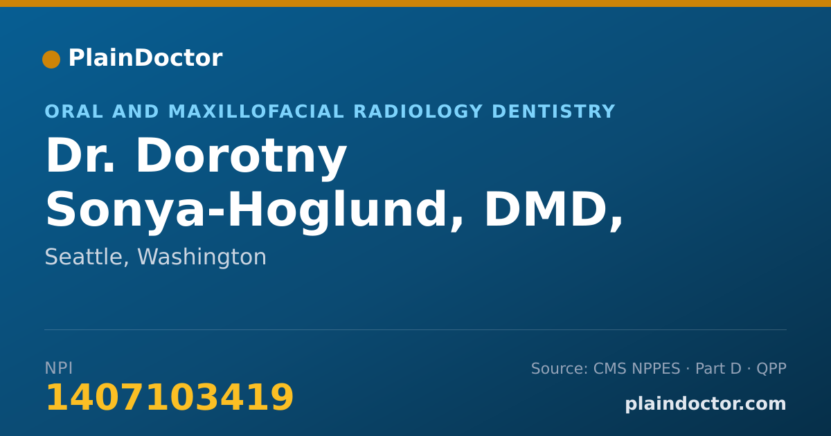 Shareable card for Dorotny Sonya-Hoglund, DMD, MSC, DIP ORTHO - Oral and Maxillofacial Radiology Dentistry, Seattle, WA