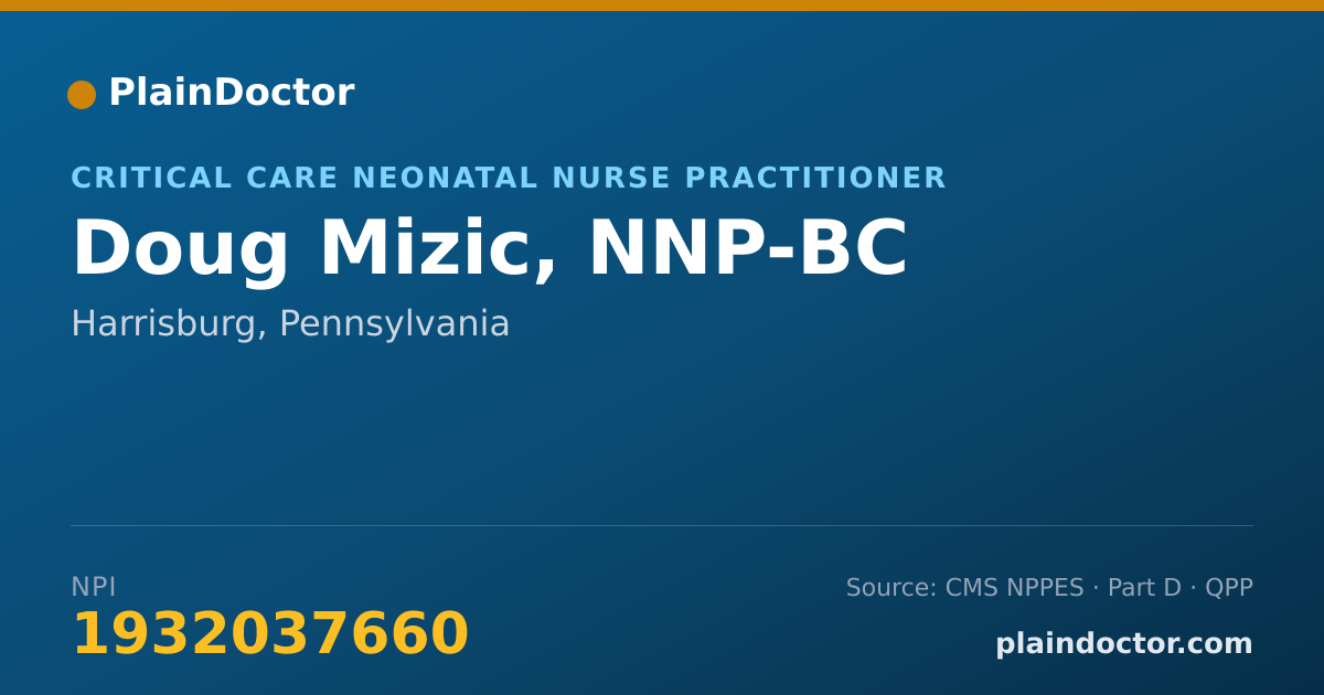 Shareable card for Doug Mizic, NNP-BC - Critical Care Neonatal Nurse Practitioner, Harrisburg, PA