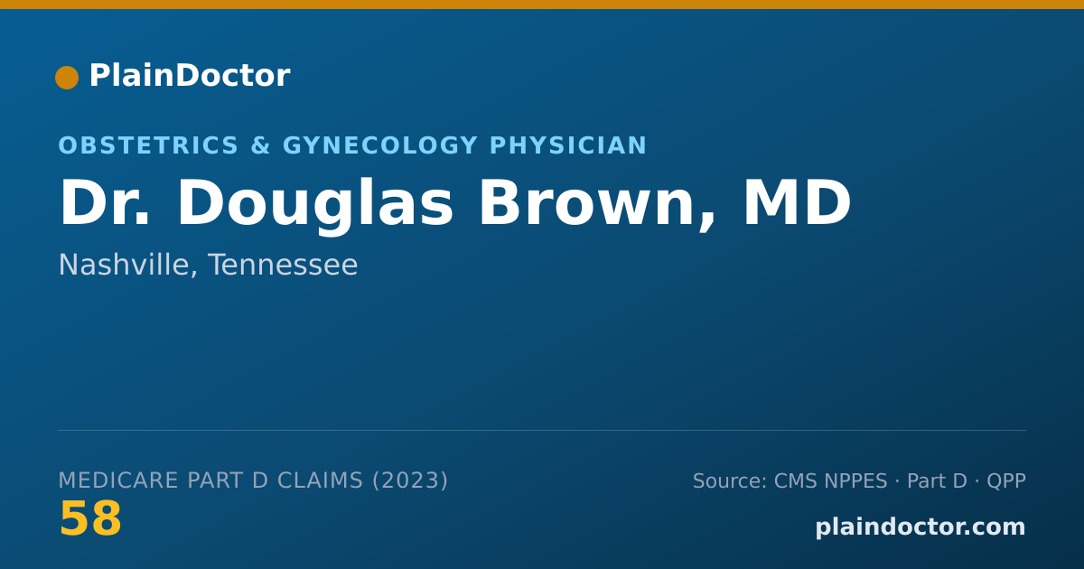 Shareable card for Douglas Brown, MD - Obstetrics & Gynecology Physician, Nashville, TN