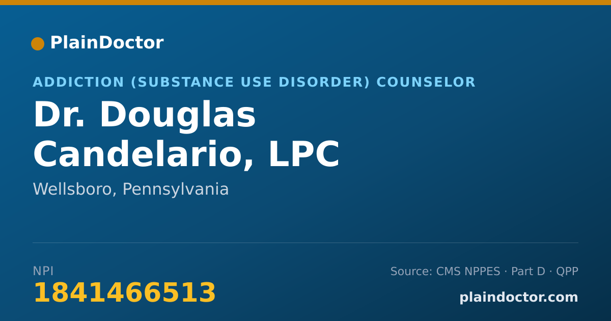 Shareable card for Douglas Candelario, LPC - Addiction (Substance Use Disorder) Counselor, Wellsboro, PA