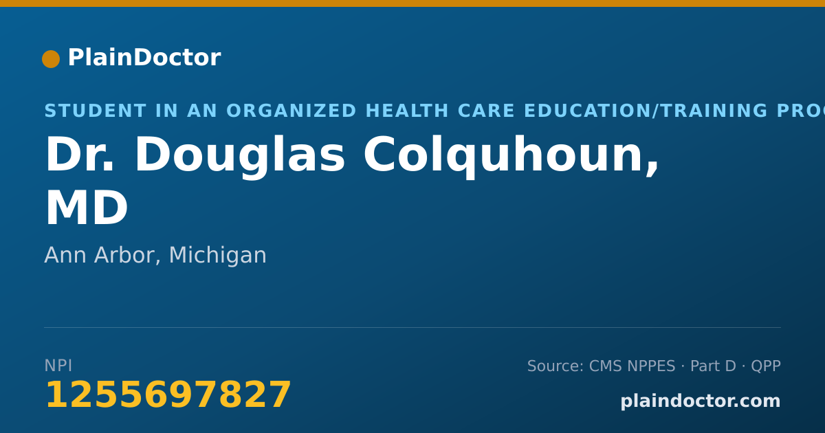 Shareable card for Douglas Colquhoun, MD - Student in an Organized Health Care Education/Training Program, Ann Arbor, MI