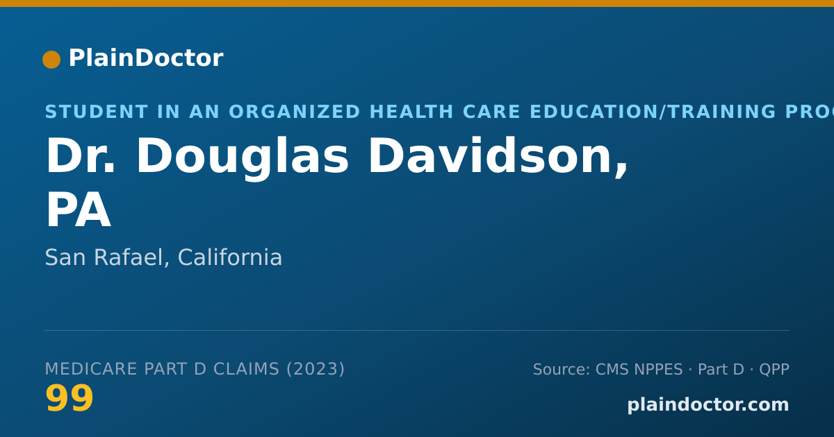Shareable card for Douglas Davidson, PA - Student in an Organized Health Care Education/Training Program, San Rafael, CA