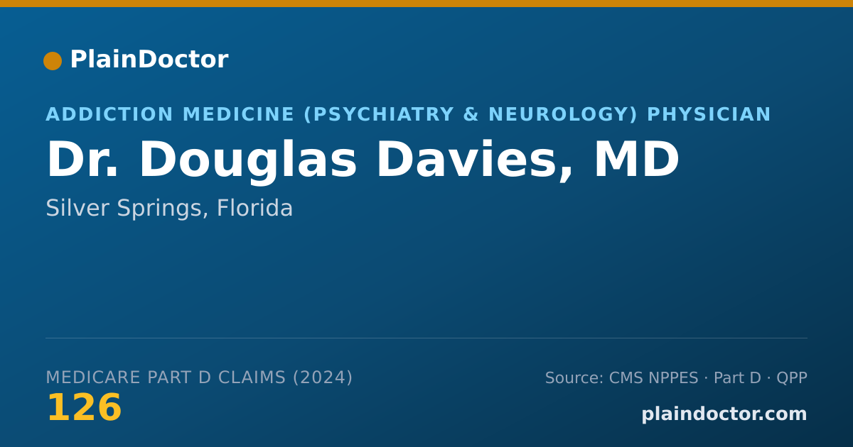 Shareable card for Douglas Davies, MD - Addiction Medicine (Psychiatry & Neurology) Physician, Silver Springs, FL
