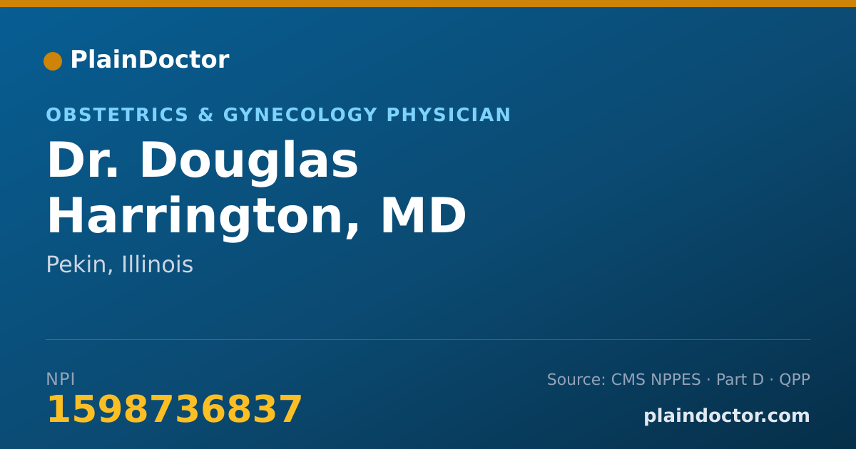 Shareable card for Douglas Harrington, MD - Obstetrics & Gynecology Physician, Pekin, IL
