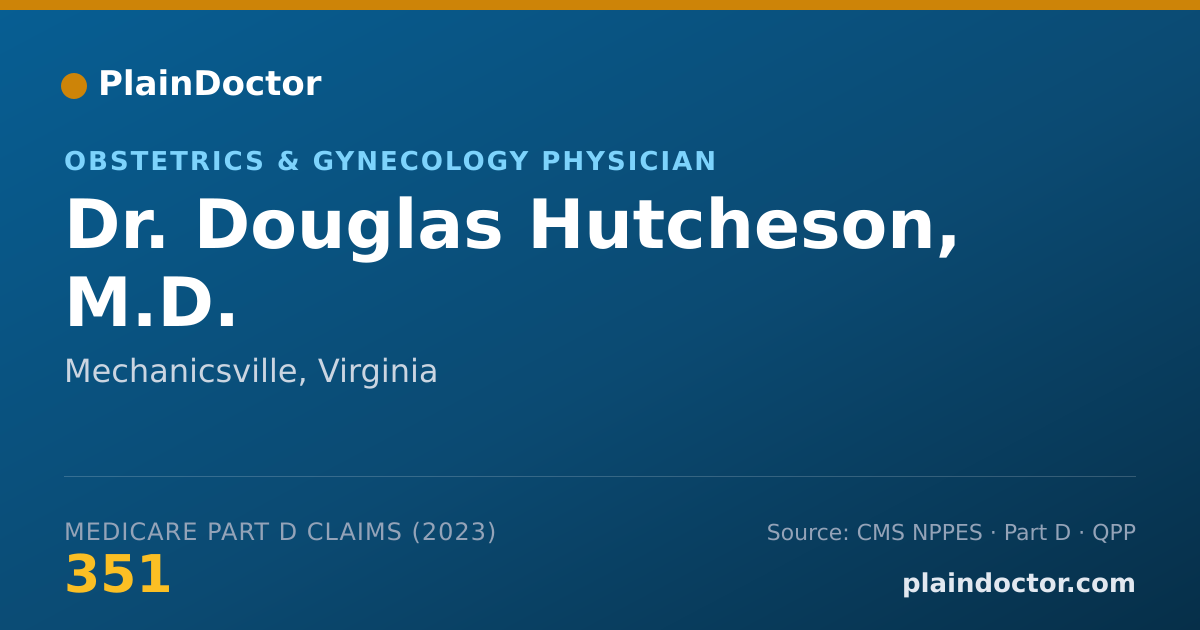 Shareable card for Douglas Hutcheson, M.D. - Obstetrics & Gynecology Physician, Mechanicsville, VA