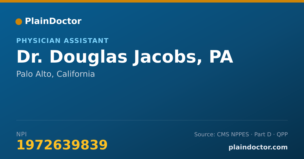 Shareable card for Douglas Jacobs, PA - Physician Assistant, Palo Alto, CA