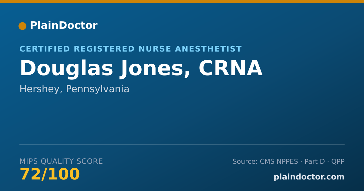 Shareable card for Douglas Jones, CRNA - Certified Registered Nurse Anesthetist, Hershey, PA