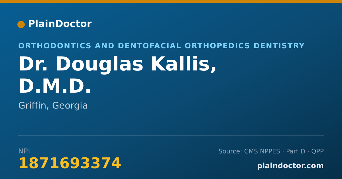 Shareable card for Douglas Kallis, D.M.D. - Orthodontics and Dentofacial Orthopedics Dentistry, Griffin, GA