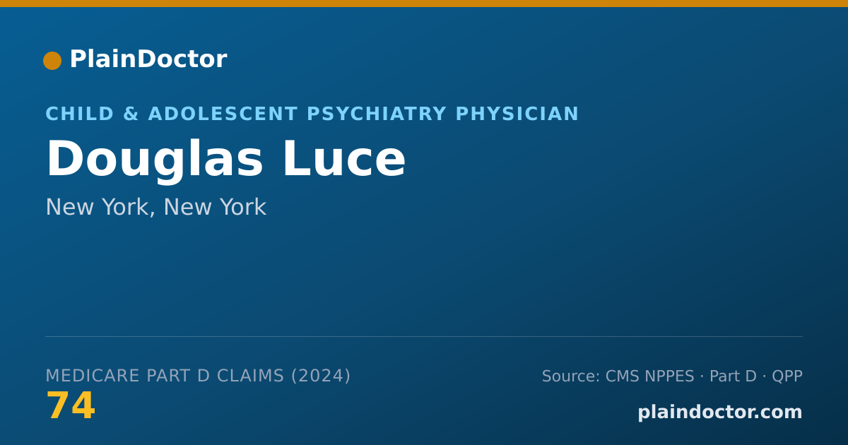 Shareable card for Douglas Luce - Child & Adolescent Psychiatry Physician, New York, NY