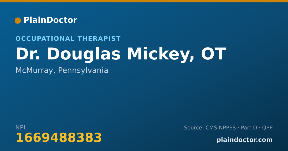 Shareable card for Douglas Mickey, OT - Occupational Therapist, McMurray, PA