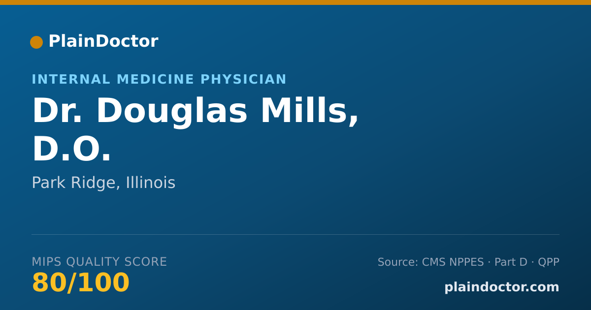 Shareable card for Douglas Mills, D.O. - Internal Medicine Physician, Park Ridge, IL