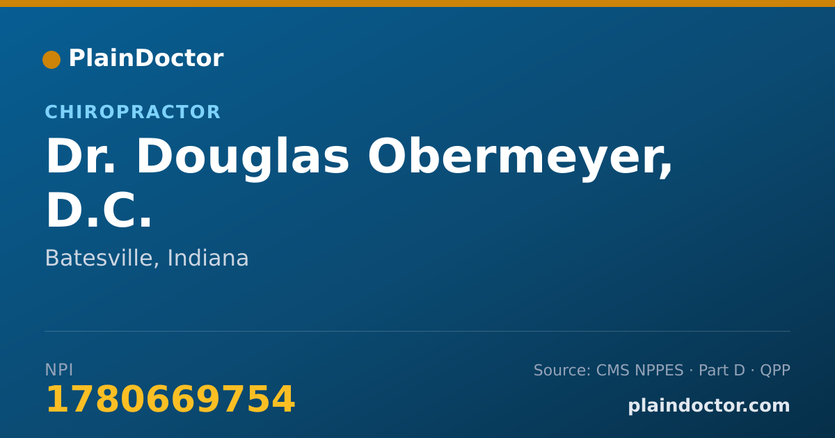 Shareable card for Douglas Obermeyer, D.C. - Chiropractor, Batesville, IN
