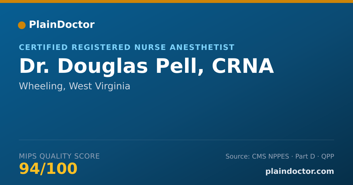 Shareable card for Douglas Pell, CRNA - Certified Registered Nurse Anesthetist, Wheeling, WV