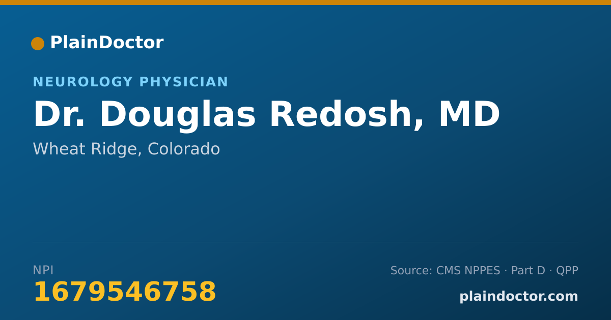 Shareable card for Douglas Redosh, MD - Neurology Physician, Wheat Ridge, CO