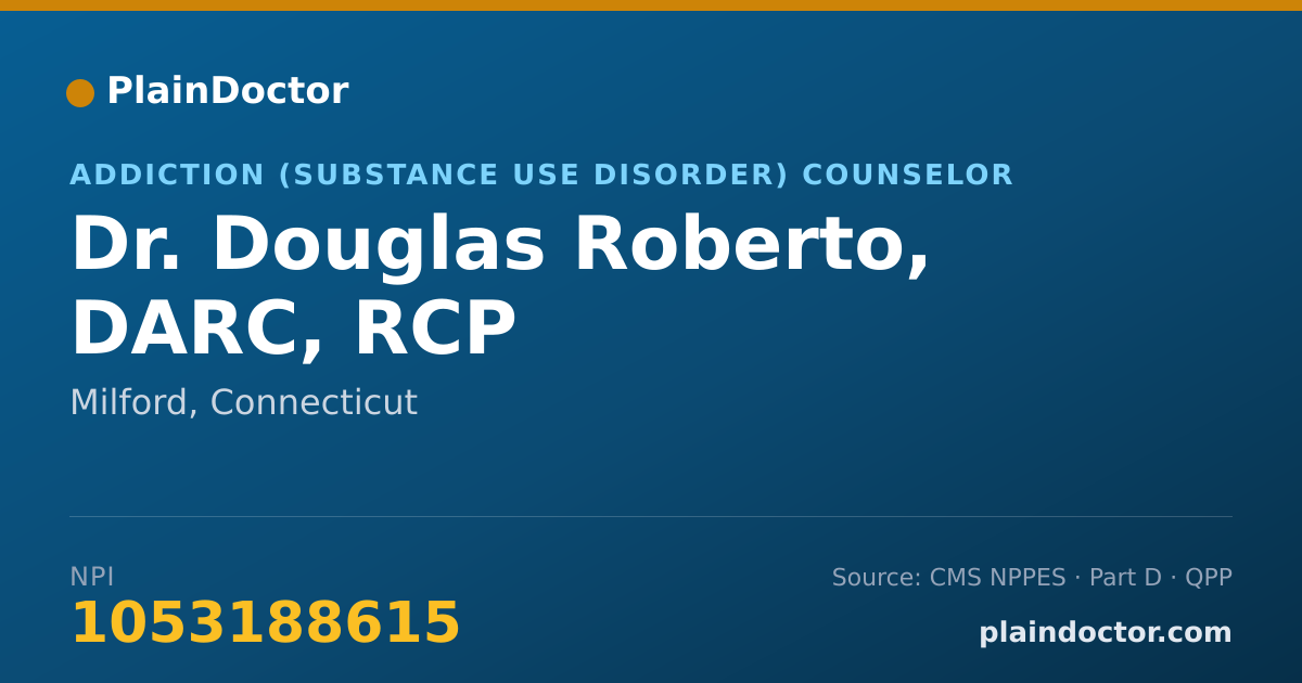 Shareable card for Douglas Roberto, DARC, RCP - Addiction (Substance Use Disorder) Counselor, Milford, CT
